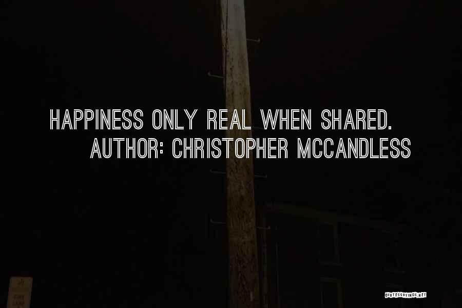 Christopher McCandless Quotes 797238