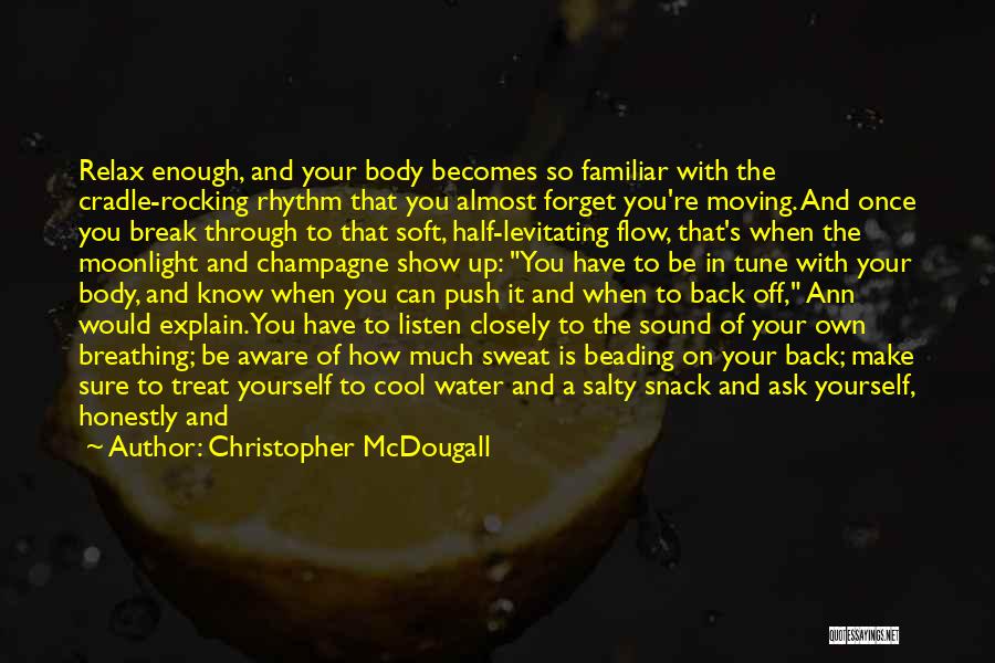 Christopher McDougall Quotes 1189073