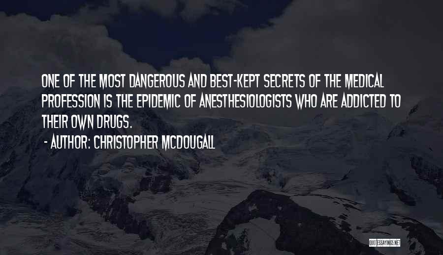 Christopher McDougall Quotes 1290920