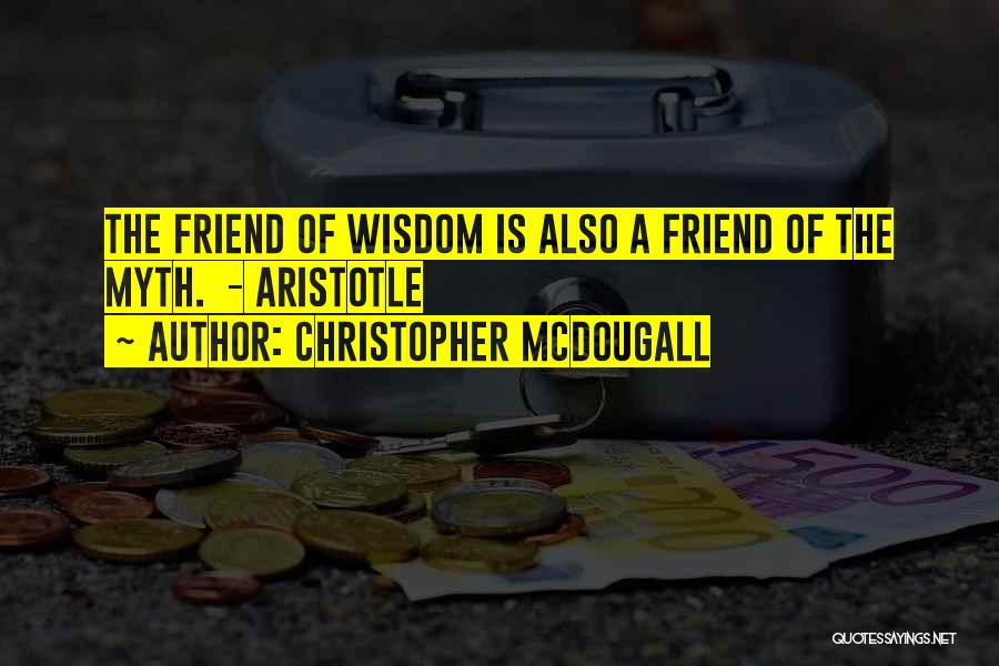 Christopher McDougall Quotes 1404949