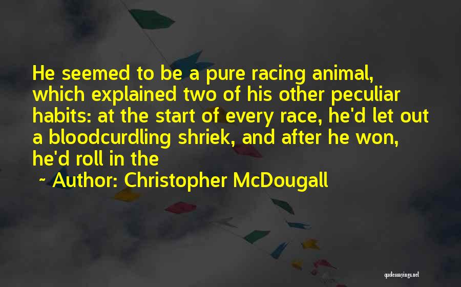 Christopher McDougall Quotes 1628023