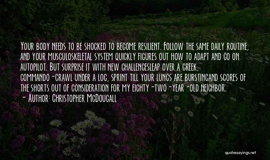 Christopher McDougall Quotes 1657206