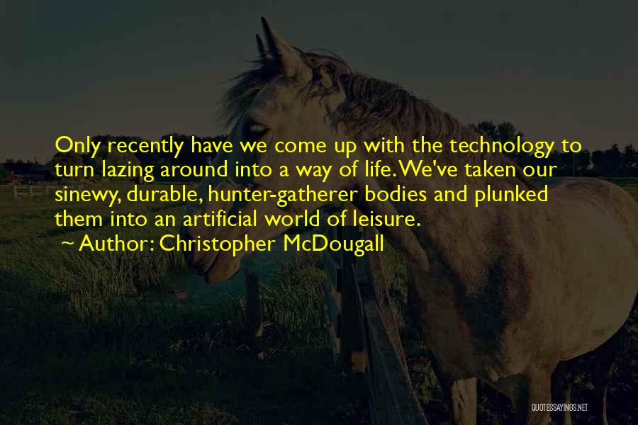 Christopher McDougall Quotes 1941317