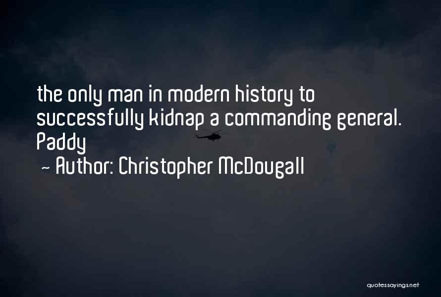 Christopher McDougall Quotes 2009616