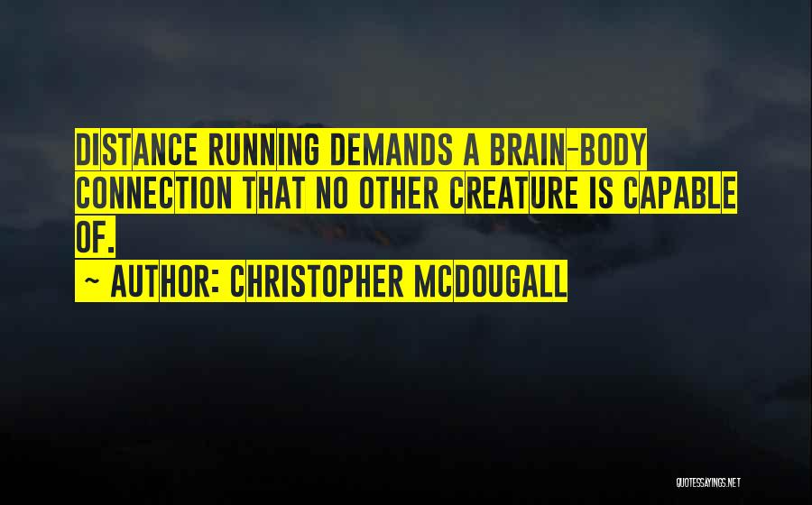 Christopher McDougall Quotes 2057863