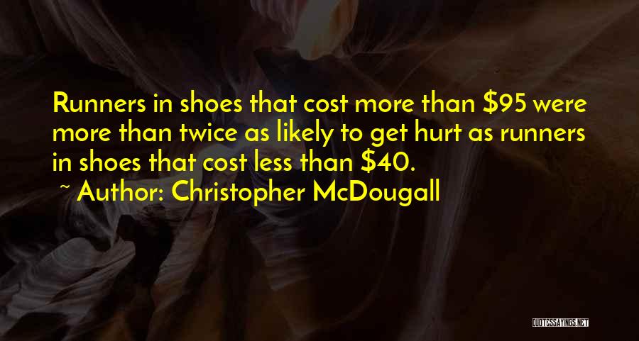 Christopher McDougall Quotes 206043