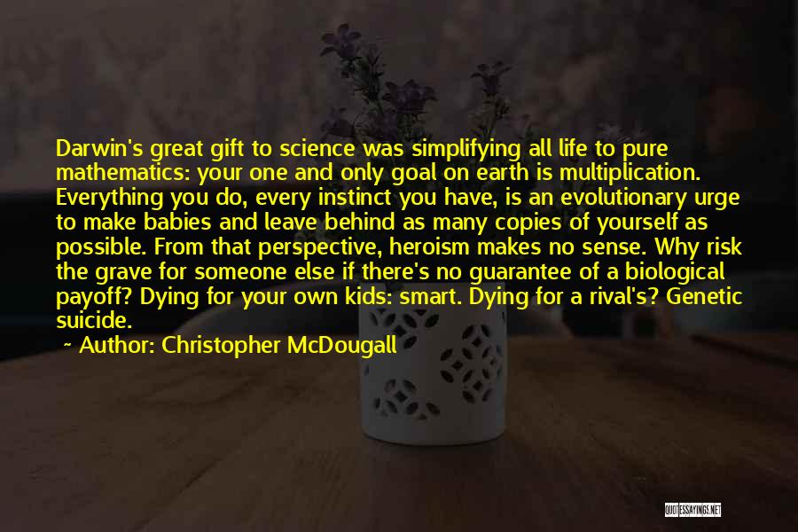 Christopher McDougall Quotes 259561