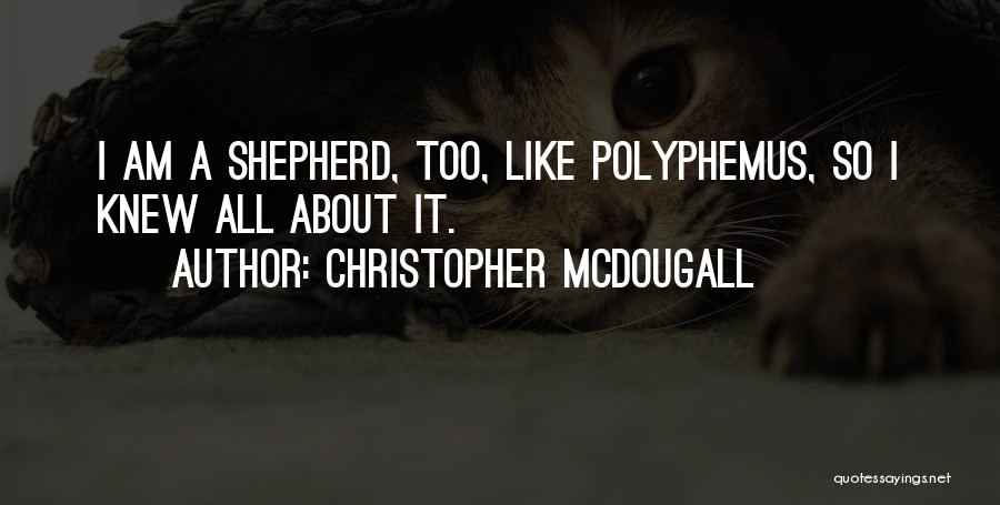 Christopher McDougall Quotes 309860