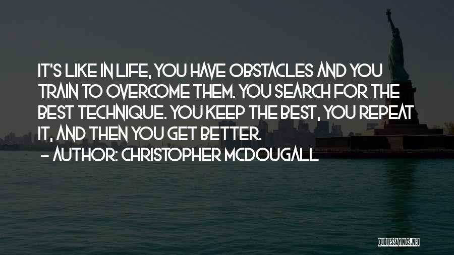 Christopher McDougall Quotes 452556