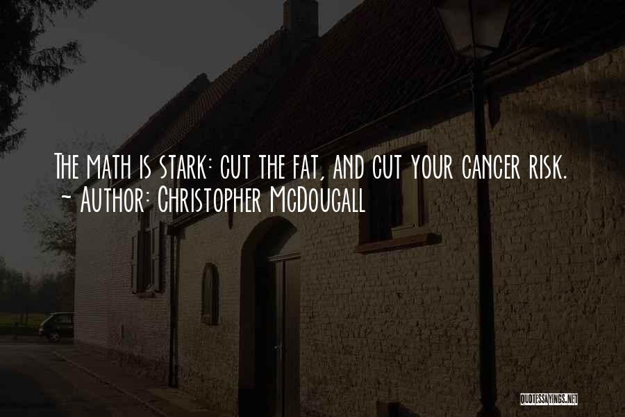 Christopher McDougall Quotes 646926