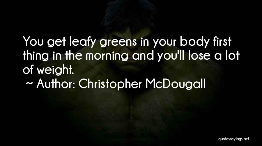 Christopher McDougall Quotes 706940