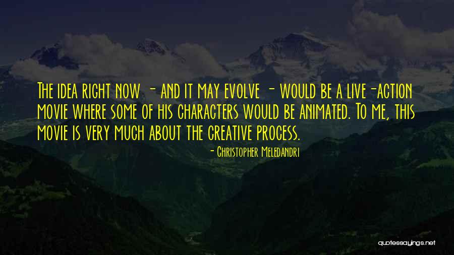 Christopher Meledandri Quotes 219880 Christopher Meledandri Quotes 219880