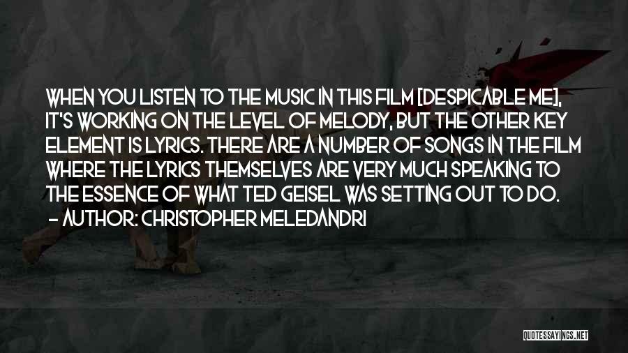 Christopher Meledandri Quotes 606207