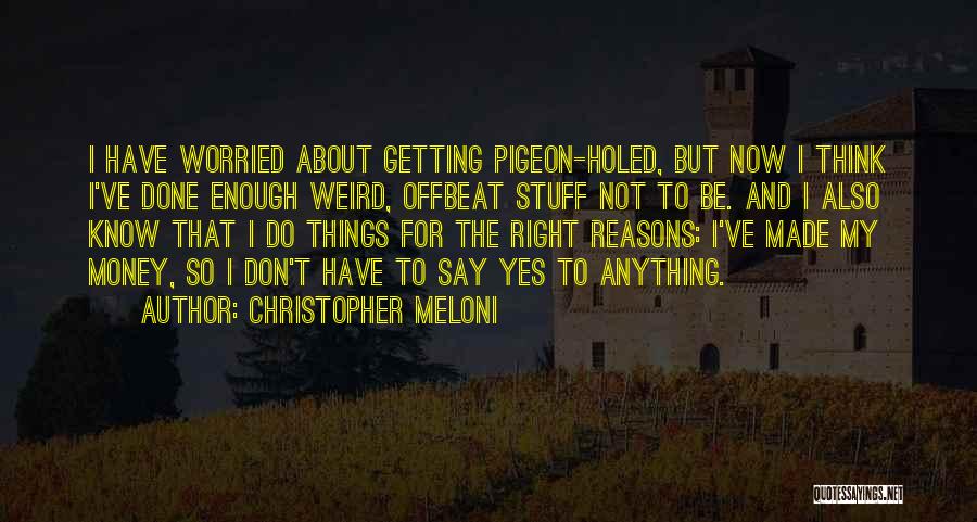 Christopher Meloni Quotes 117123