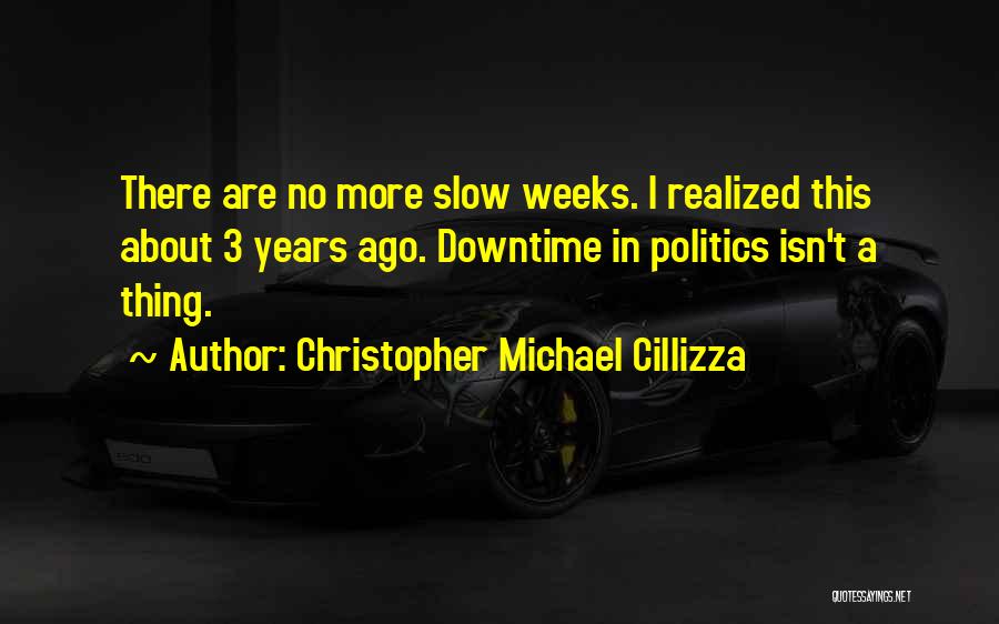 Christopher Michael Cillizza Quotes 1368258