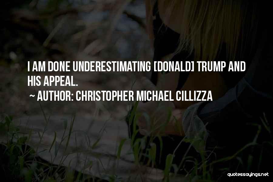 Christopher Michael Cillizza Quotes 419013