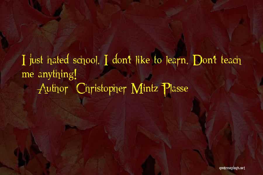 Christopher Mintz-Plasse Quotes 1090878