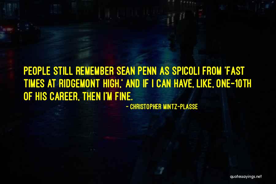 Christopher Mintz-Plasse Quotes 1105724 Christopher Mintz-Plasse Quotes 1105724