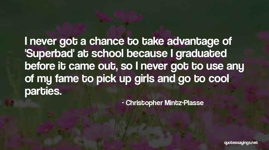 Christopher Mintz-Plasse Quotes 1123107