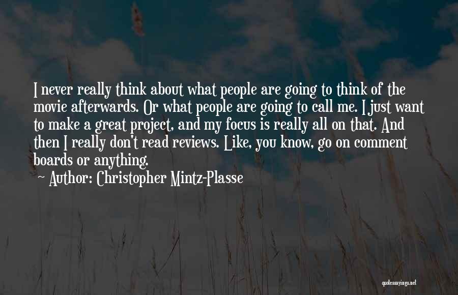 Christopher Mintz Quotes By Christopher Mintz-Plasse