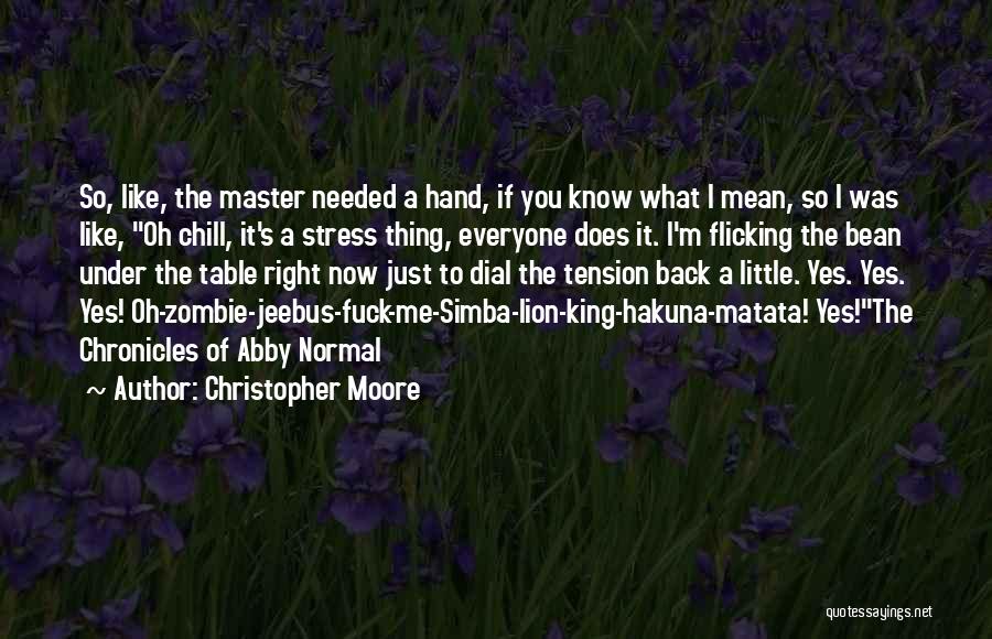 Christopher Moore Bite Me Quotes By Christopher Moore