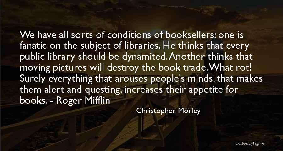 Christopher Morley Quotes 1041179 Christopher Morley Quotes 1041179