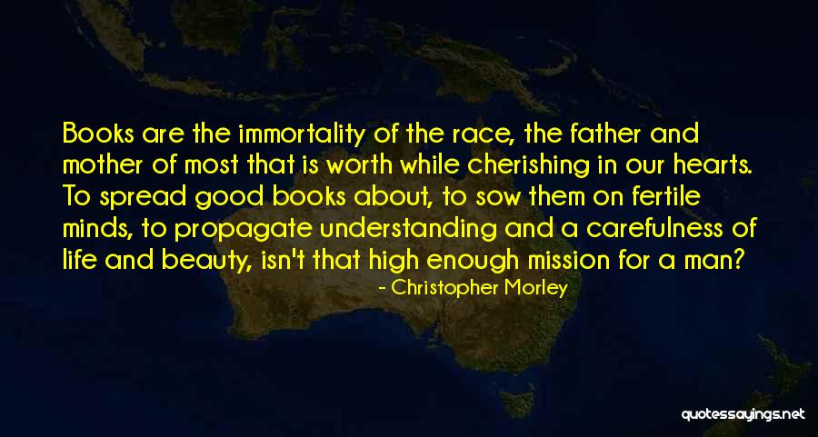 Christopher Morley Quotes 1235884 Christopher Morley Quotes 1235884