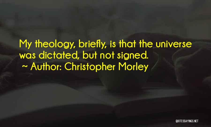 Christopher Morley Quotes 1842120