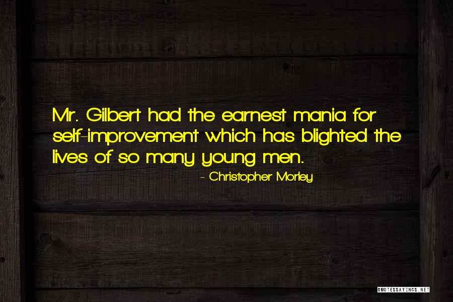 Christopher Morley Quotes 2106828