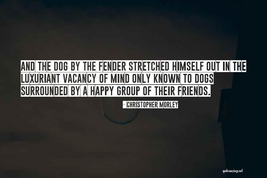 Christopher Morley Quotes 227597 Christopher Morley Quotes 227597