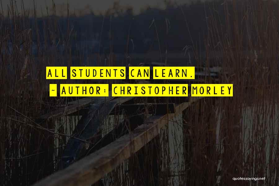 Christopher Morley Quotes 630808