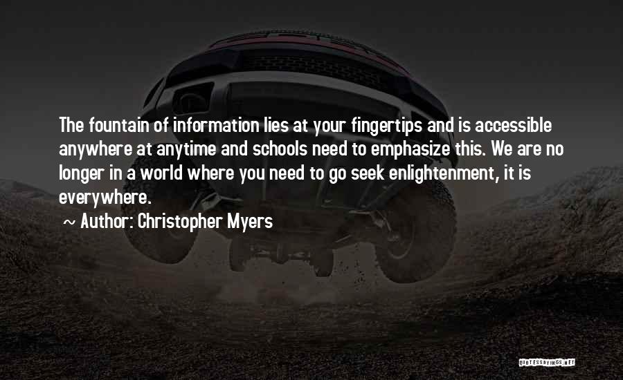 Christopher Myers Quotes 1493963