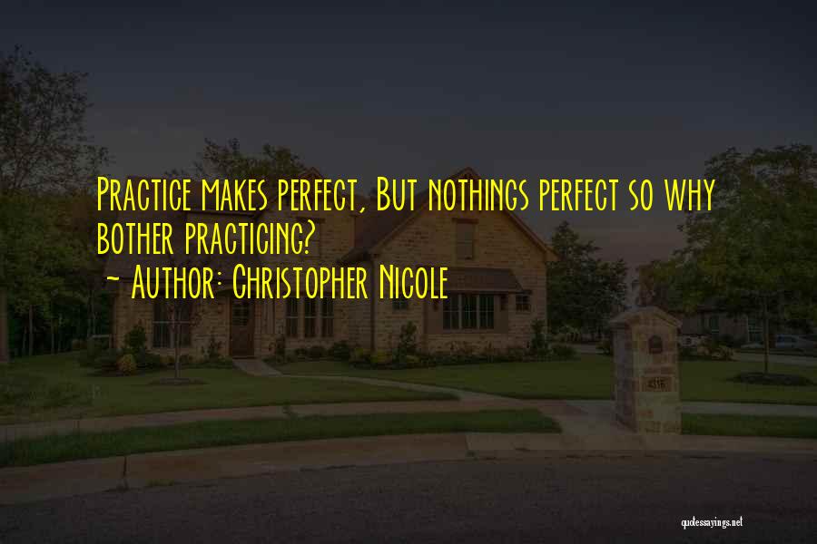 Christopher Nicole Quotes 1380884