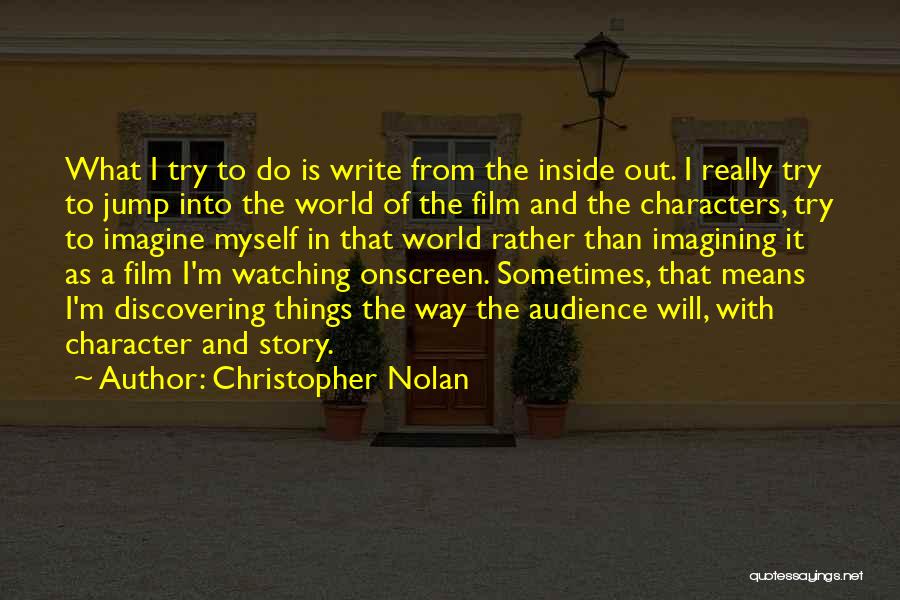Christopher Nolan Quotes 1641726