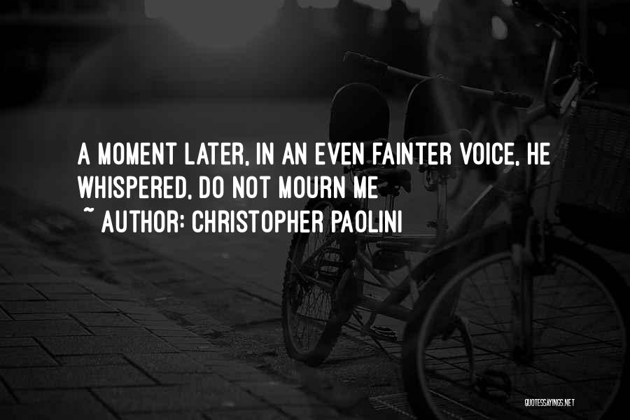 Christopher Paolini Quotes 1147868