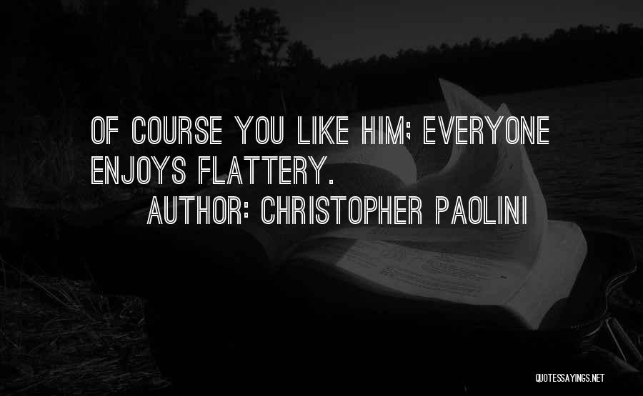 Christopher Paolini Quotes 1275460