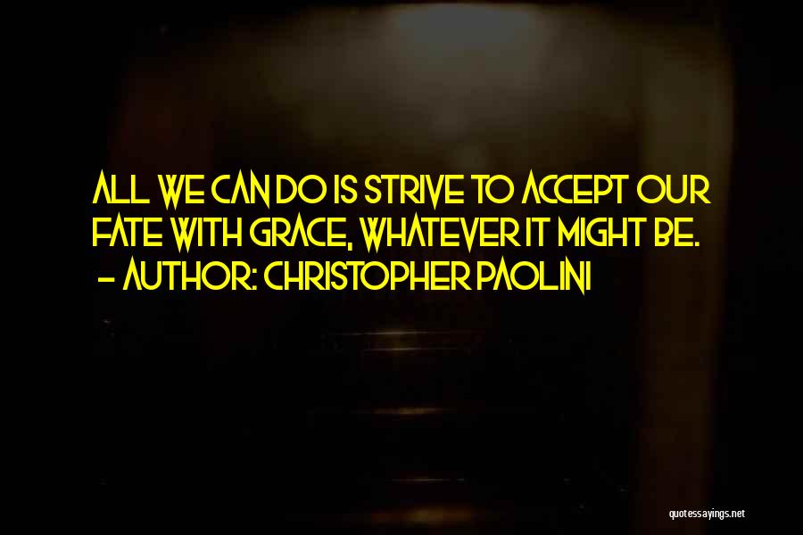 Christopher Paolini Quotes 1353287