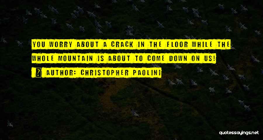 Christopher Paolini Quotes 1405217