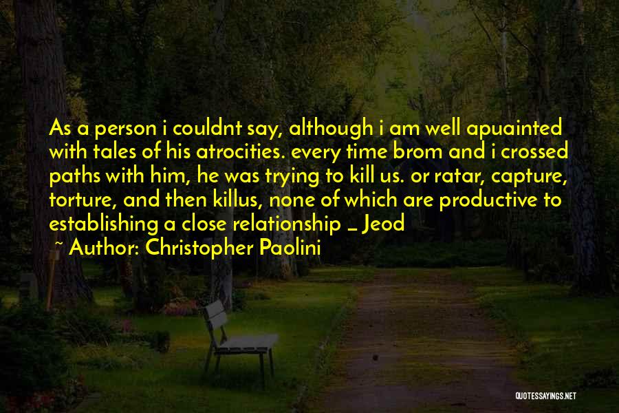 Christopher Paolini Quotes 1593943