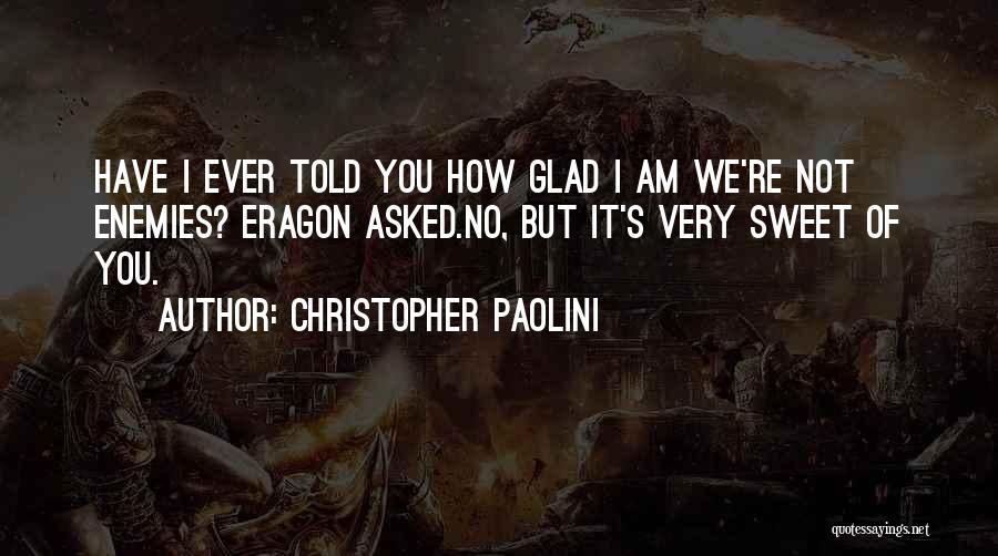 Christopher Paolini Quotes 1688166