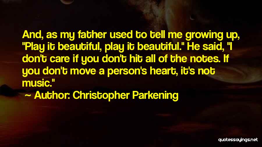 Christopher Parkening Quotes 1683436