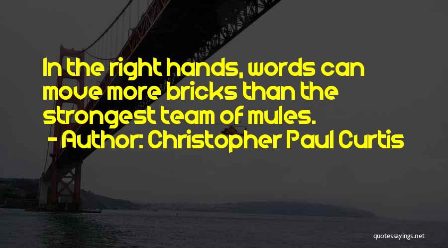 Christopher Paul Curtis Quotes 1044243