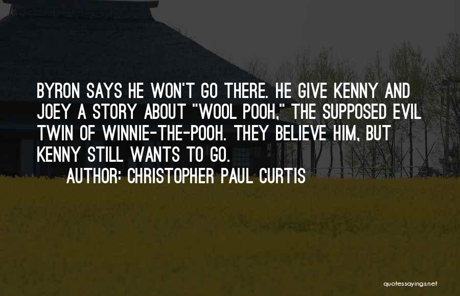 Christopher Paul Curtis Quotes 1300716