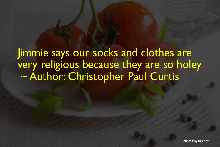 Christopher Paul Curtis Quotes 1563647