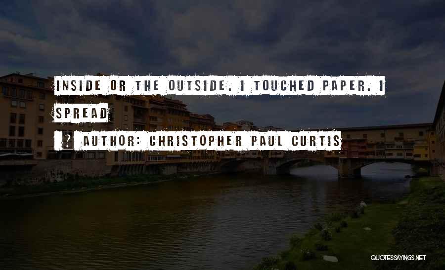 Christopher Paul Curtis Quotes 1688508