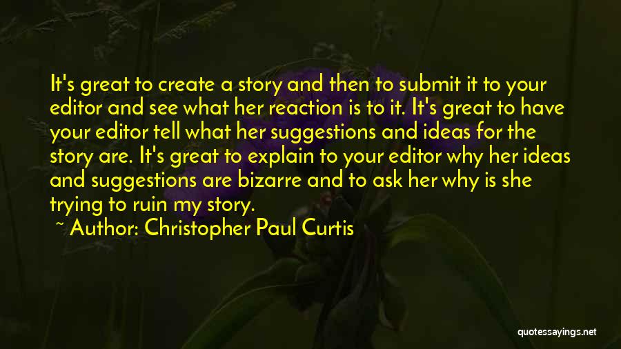 Christopher Paul Curtis Quotes 2209605
