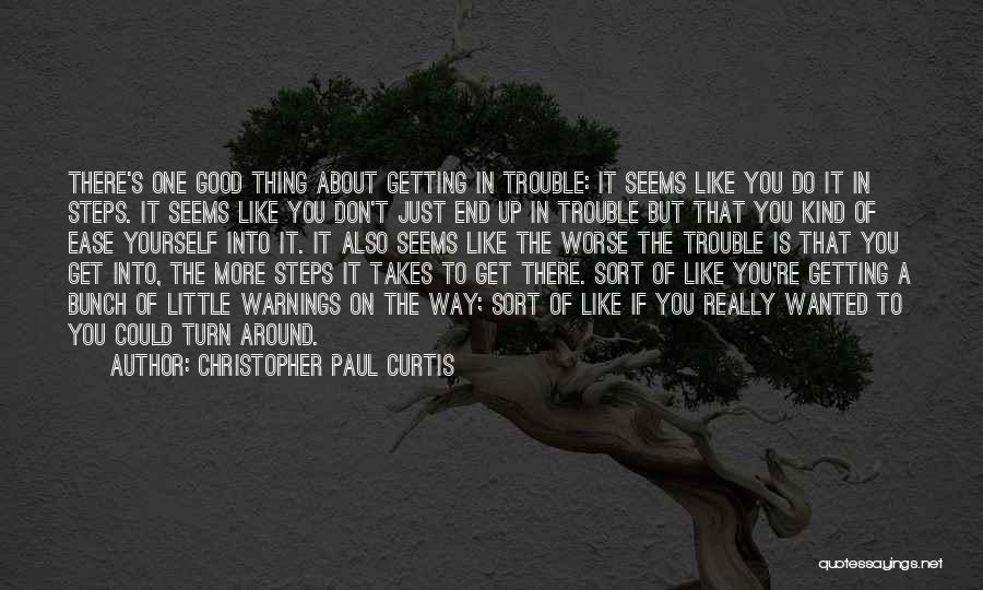 Christopher Paul Curtis Quotes 684534