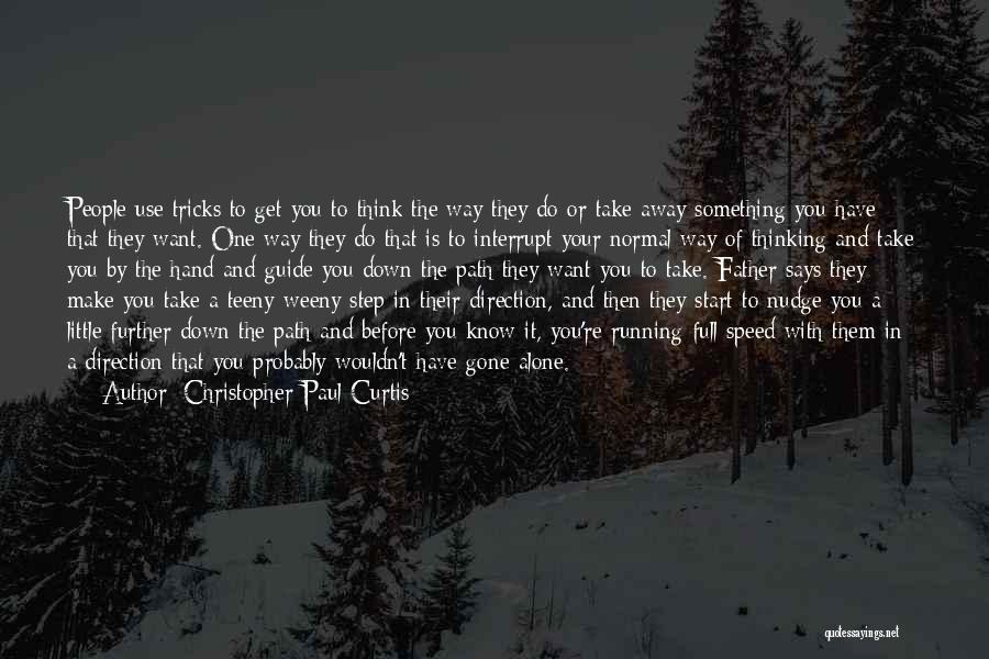 Christopher Paul Curtis Quotes 928298