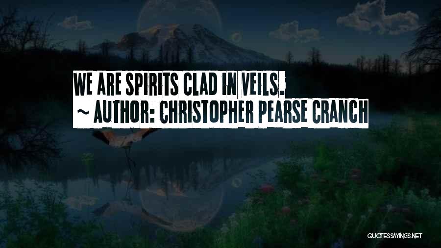 Christopher Pearse Cranch Quotes 1897445
