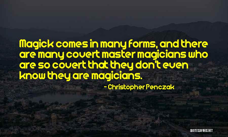 Christopher Penczak Quotes 1595293 Christopher Penczak Quotes 1595293